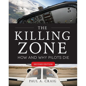 The Killing Zone, How and Why Pilots Die - Flash Aviation